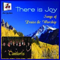 Cantoris- There Is Joy