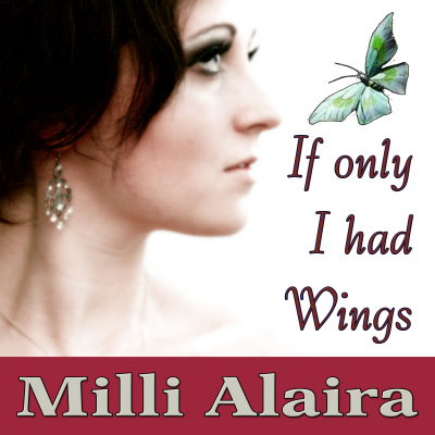 WINGS@-Milli-Alaira-Front-Cover-with-Layers-copy Milli Alaira - If Only I Had Wings
